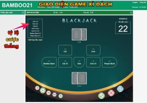 Giao diện Chơi Xì Dách (BlackJack) BamBoo21