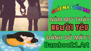 Mơ thấy người yêu là điềm gì?