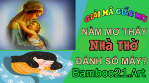Mơ thấy Đức Mẹ Maria